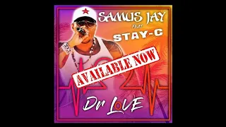 Samus Jay Feat. Stay-C   Dr  Love ( Radio  Music Video Edit )