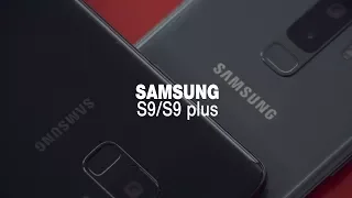 Беглый взгляд Samsung s9/s9 plus