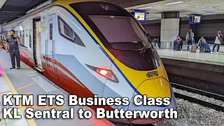 Malaysia KTM ETS Business Class Train KL Sentral to Butterworth @KTMBRailChannel