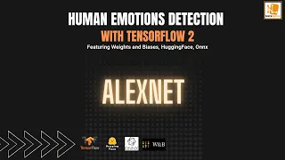 AlexNet - Convolutional Neural Network - Human Emotions Detection in TensorFlow 2