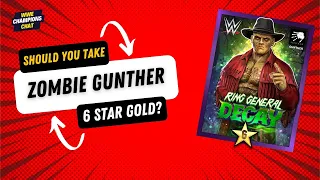 Should You Take Zombie Gunther to 6SG? | WWE Champions Chat