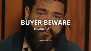 Post Malone - Buyer Beware (Tradução PT-BR)