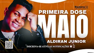 ALDIRAN JUNIOR - REPERTÓRIO NOVO 2024 - MÚSICAS NOVAS - PRIMEIRA DOSE