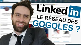 LINKEDIN : LE RÉSEAU DES GOGOLES ?