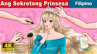 Ang Sekretong Prinsesa | The Secret Princess in Filipino | @FilipinoFairyTales