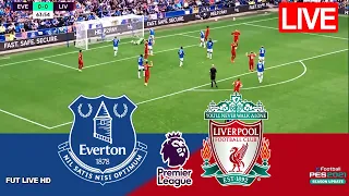 EVERTON VS LIVERPOOL - [LIVE] PREMIER LEAGUE 2023/24 FULL MATCH TODAY HIGHLIGHTS PS4/PC PES21