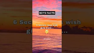 FACTS: 6 Secrets boys WISH girls knew 🤫 #shorts #psychologyfacts #subscribe
