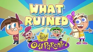 What RUINED the Fairly Oddparents?