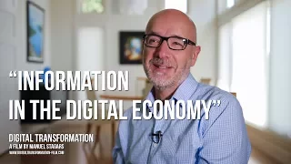 Digital Transformation: Steve Wilson on "Information in the Digital Economy"