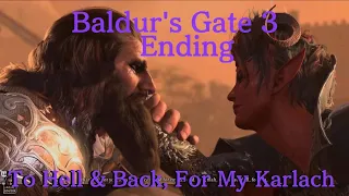 BG3: To Hell & Back, For My Karlach