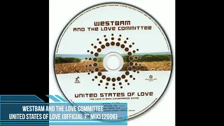 WestBam and The Love Committee ‎– United States of Love (Official 7" Mix) [2006]