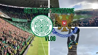 Celtic 2-0 St Johnstone | Match Day Vlog | Scottish Premiership