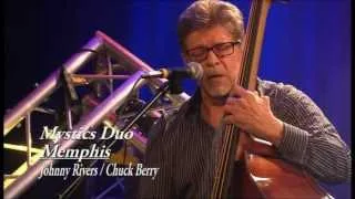 Memphis by Johnny Rivers/Chuck Berry, performed by Mystics Duo