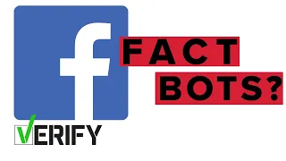 Facebook does NOT use bots to fact-check your posts