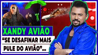 XANDY AVIÃO, " EM CASO DE DESAFINAÇÃO PULE DO AVIÃO" (Análise Vocal)