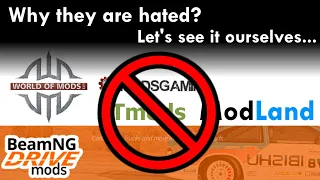 Why those "3rd party BeamNG Mods websites" are hated and bad?