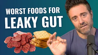 The 10 WORST Foods for Leaky Gut