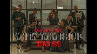 Orchestre Faniry TANA GROUP  - Medley 2021