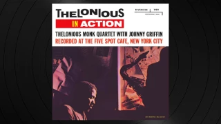 Coming On The Hudson by Thelonious Monk from 'Thelonious In Action'