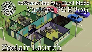 Software Inc – Zeelair Launch: Vanstra PC EP09 - Hard Mode Alpha 9 Business Management Simulation