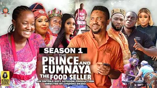 THE PRINCE AND FUMNAYA THE FOOD SELLER (SEASON 1) - 2023 LATEST NIGERIAN NOLLYWOOD MOVIES