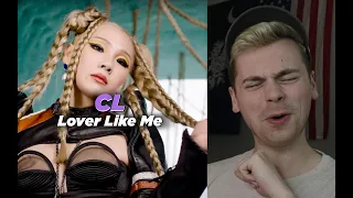 NEVER EVER (CL - Lover Like Me (Official Video) Reaction)