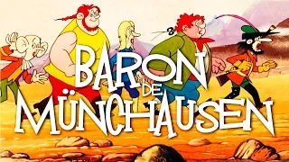 Les Fabuleuses Aventures du légendaire baron de Münchausen