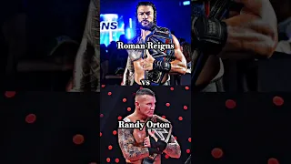 Comparison Between Roman Reigns vs. Randy Orton 🔥🥵 #shorts
