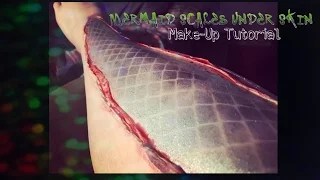 Mermaid Scales Under the Skin Make-Up Tutorial