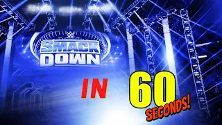 SmackDown July 22th 2022 WWE Results In 60 Seconds 🤼‍♂️ #shorts