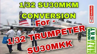 1/32 SU30MKM CONVERSION SET by NAZA MODEL ART