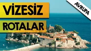 VİZESİZ AVRUPA | Vizesiz Gidilen Avrupa Ülkeleri