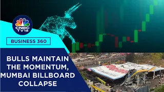 Bulls Maintain The Momentum, Mumbai Billboard Collapse, PM Modi Files Nomination & More | CNBC TV18