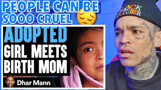 Dhar Mann - ADOPTED Girl Meets BIRTH MOM, What Happens Is Shocking [reaction]