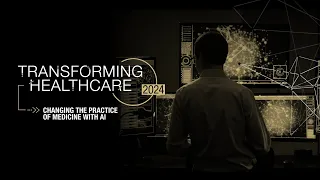 Transforming Healthcare 2024: Changing the Practice of Medicine with Artificial Intelligence (AI)
