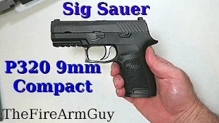 Sig P320 9mm Compact - TheFireArmGuy