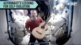 Astronaut Chris Hadfield's tips for being in isolation | More in Common