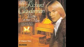 Richard Clayderman - Lettre a ma mere - piano solo