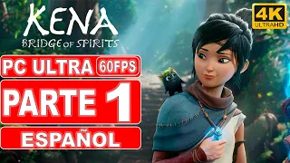 Kena Bridge of Spirits | Gameplay en Español | Parte 1 | PC 4K 60FPS - No Comentado