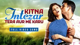 Kitna Intezar - Hatya - Video Song - Alka Yagnik , Kumar Sanu - Akshay Kumar , Varsha Usgaonkar