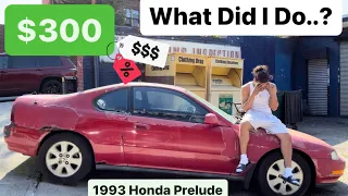 My $300 1993 Honda Prelude, Did I Make A Mistake.??