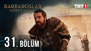 Barbaroslar Akdeniz'in Kılıcı 31. Bölüm