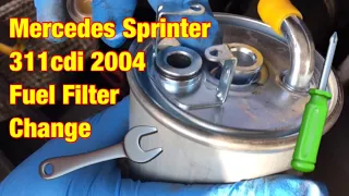 Mercedes Sprinter 311 CDI 2004 Van ( Diesel Fuel Filter Change ) #Menditman #DIY #Fix 🦾