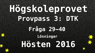 Högskoleprovet 2016 Hösten Lösningar Pass 3 DTK Kvantitativa Matte