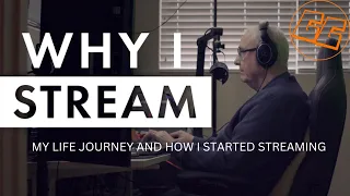 WHY I STREAM- A First hand interview of my life journey of streaming. #grndpagaming #fypシ゚viral