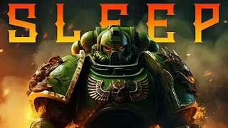 Lore To Sleep To ▶ Warhammer 40k: Space Marines (Part 3)