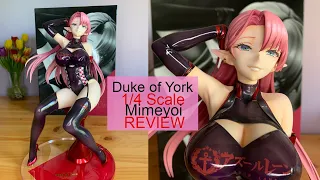 Duke of York 1/4 Scale by Mimeyoi Review! (Preowned from YJA... before the rerelease announced :( )