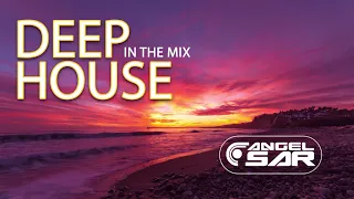 Deep House Mix 2021 Vol.1 | Angel Sar