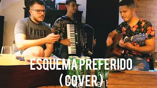 Esquema Preferido - Dj Ivis, Tarcísio Acordeon ( Cover | Anderson é Matheus )