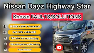 Nissan dayz highway star main faults/solutions nissan dayz